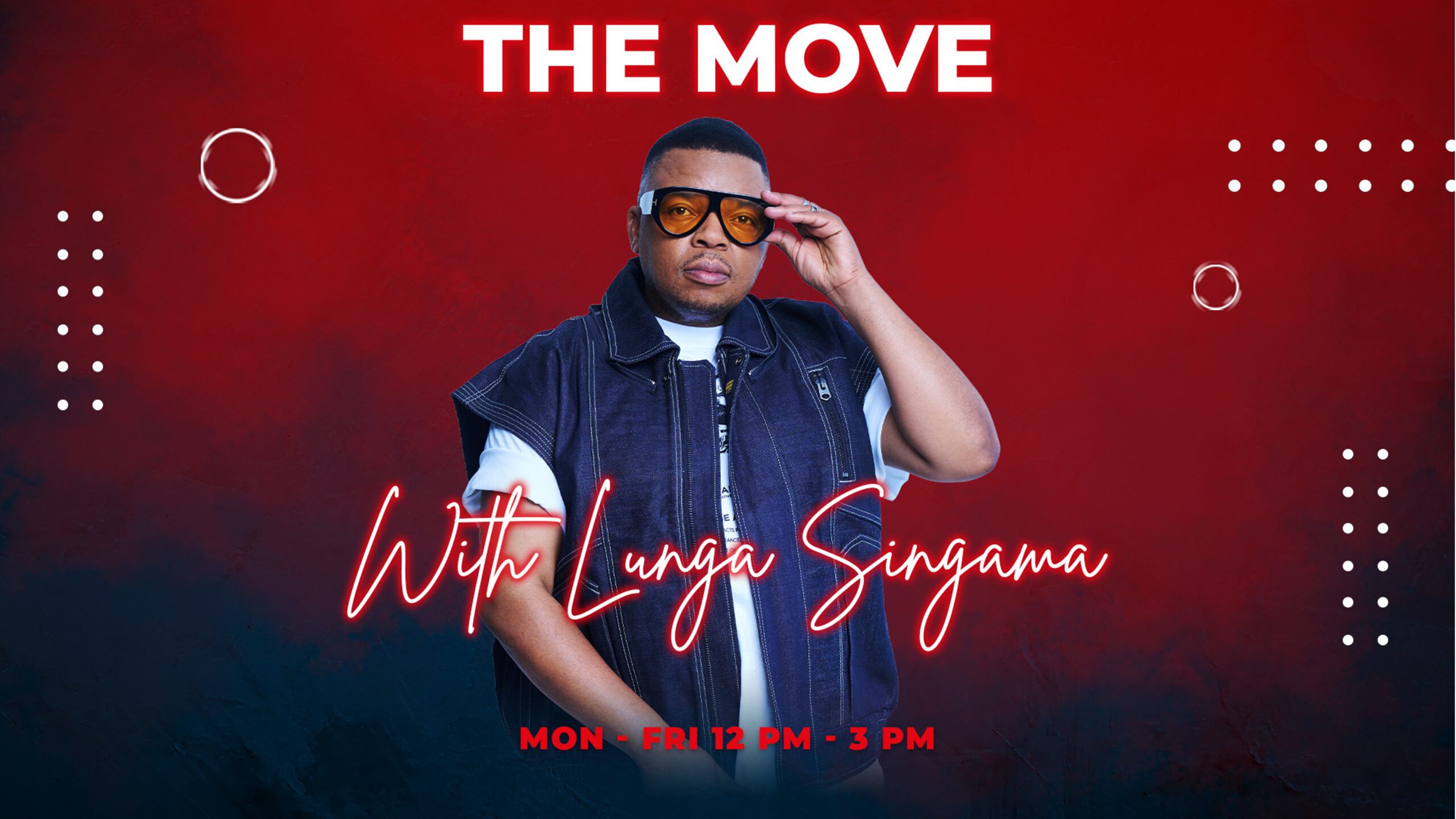 The Move with Lunga Singama